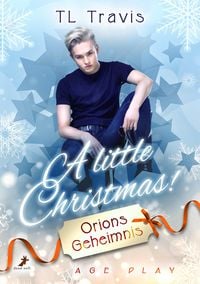 Produktbild: A little Christmas! - Orions Geheimnis