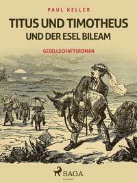Produktbild: Titus und Timotheus und der Esel Bileam