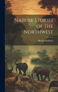 Produktbild: Nature Stories of the Northwest