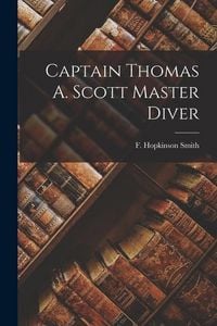 Produktbild: Captain Thomas A. Scott Master Diver