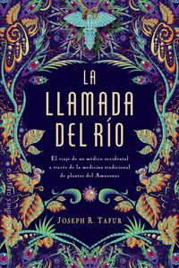 Produktbild: La llamada del r&iacute;o
