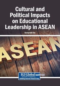 Produktbild: Cultural and Political Impacts on Educational Leadership in ASEAN