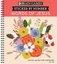 Produktbild: Brain Games - Sticker by Number: Words of Jesus (28 Images to Sticker)