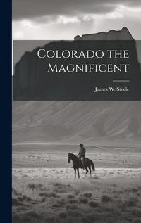 Produktbild: Colorado the Magnificent