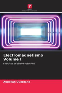 Produktbild: Electromagnetismo Volume I