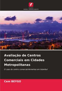 Produktbild: Avalia&ccedil;&atilde;o de Centros Comerciais em Cidades Metropolitanas