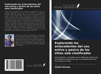 Produktbild: Explorando los antecedentes del uso activo y pasivo de los sitios web clasificados