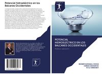 Produktbild: Potencial hidroel&eacute;ctrico en los Balcanes Occidentales