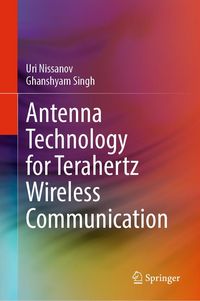 Produktbild: Antenna Technology for Terahertz Wireless Communication