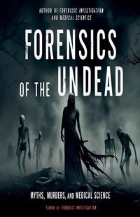 Produktbild: Forensics of the Undead