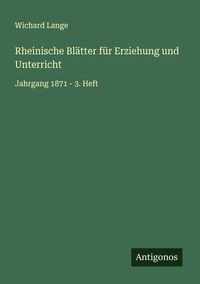Produktbild: Rheinische Bl&auml;tter f&uuml;r Erziehung und Unterricht