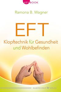 Bild vom Artikel EFT – Klopftechnik für Gesundheit und Wohlbefinden vom Autor Ramona B. Wagner