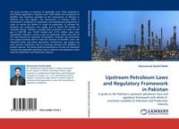 Produktbild: Upstream Petroleum Laws and Regulatory Framework in Pakistan