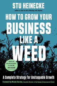 Produktbild: How to Grow Your Business Like a Weed