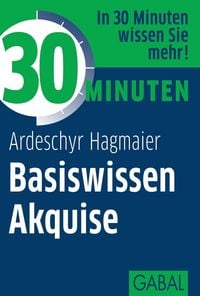 Produktbild: 30 Minuten Basiswissen Akquise