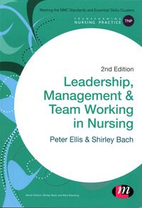 Produktbild: Ellis, P: Leadership, Management and Team Working in Nursing