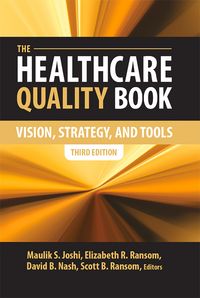 Produktbild: Healthcare Quality Book: Vision, Strategy, and Tools, Third Edition
