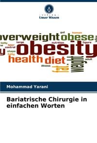 Produktbild: Bariatrische Chirurgie in einfachen Worten