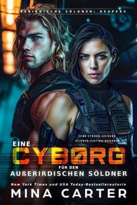 Produktbild: Ein Cyborg f&uuml;r den au&szlig;erirdischen S&ouml;ldner