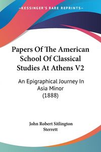 Produktbild: Papers Of The American School Of Classical Studies At Athens V2