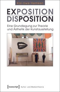 Bild vom Artikel Exposition / Disposition vom Autor Kai-Uwe Hemken