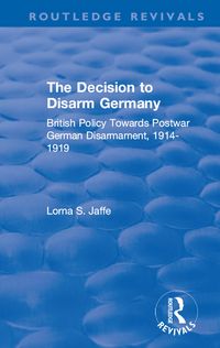 Produktbild: The Decision to Disarm Germany