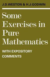 Produktbild: Some Exercises in Pure Mathematics with Expository Comments