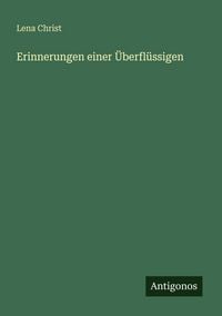 Produktbild: Erinnerungen einer &Uuml;berfl&uuml;ssigen