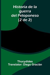 Produktbild: Historia De La Guerra Del Peloponeso (2 De 2)