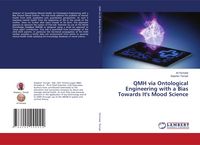 Produktbild: QMH via Ontological Engineering with a Bias Towards It's Mood Science