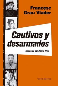 Produktbild: Cautivos y desarmados