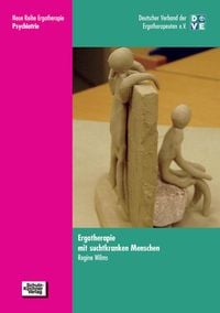 Produktbild: Ergotherapie mit suchtkranken Menschen