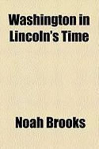 Produktbild: Washington in Lincoln's Time