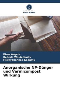 Produktbild: Anorganische NP-D&uuml;nger und Vermicompost Wirkung