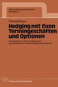 Produktbild: Hedging mit fixen Termingesch&auml;ften und Optionen