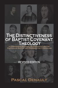 Produktbild: The Distinctiveness of Baptist Covenant Theology