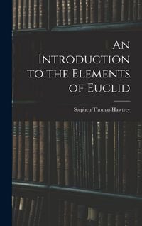 Produktbild: An Introduction to the Elements of Euclid