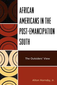 Produktbild: African Americans in the Post-Emancipation South