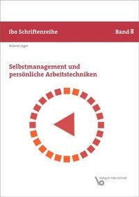 Produktbild: Selbstmanagement und pers&ouml;nliche Arbeitstechniken