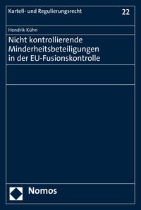 Produktbild: Nicht kontrollierende Minderheitsbeteiligungen in der EU-Fusionskontrolle