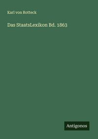 Produktbild: Das StaatsLexikon Bd. 1863