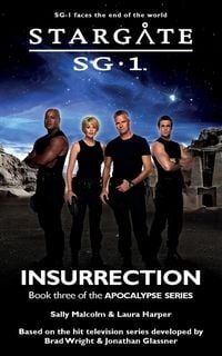 Produktbild: STARGATE SG-1 Insurrection (Apocalypse book 3)