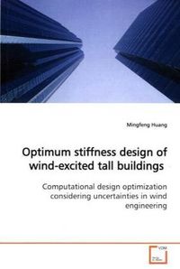 Produktbild: Huang, M: Optimum stiffness design of wind-excited tall buil