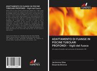 Produktbild: Adattamento Di Flange in Piscine Tubolari Profondi - Vigili Del Fuoco