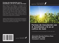 Produktbild: Formas de inoculaci&oacute;n con A. brasilense y Si en el cultivo de ma&iacute;z