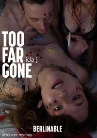 Produktbild: Too Far Gone - A Sweltering Summer of Sexual Excess