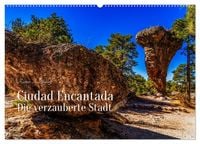 Produktbild: Ciudad Encantada - Die verzauberte Stadt (Wandkalender 2027 DIN A2 quer), CALVENDO Monatskalender