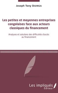 Produktbild: Les petites et moyennes entreprises congolaises face aux acteurs classiques du financement