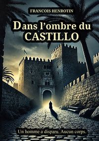 Produktbild: Dans l'ombre du Castillo