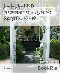 Produktbild: A Guide To a Loving Relationship